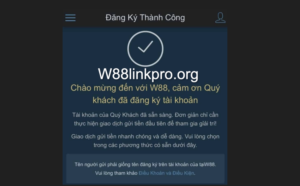 Hoàn tất quá trình đăng ký tài khoản W88